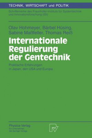 Könyv Internationale Regulierung Der Gentechnik Olav Hohmeyer