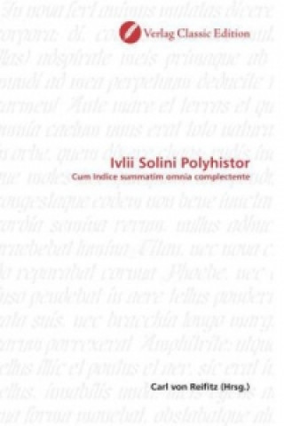 Kniha Ivlii Solini Polyhistor Carl von Reifitz