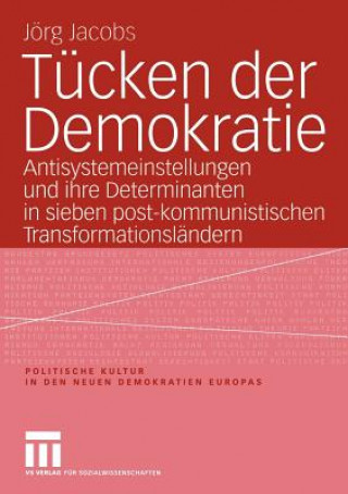 Kniha Tucken Der Demokratie Jörg Jacobs