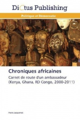 Kniha Chroniques africaines Pierre Jacquemot