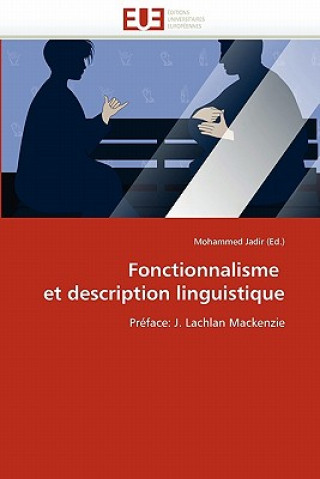 Könyv Fonctionnalisme Et Description Linguistique Jadir (Ed )-M