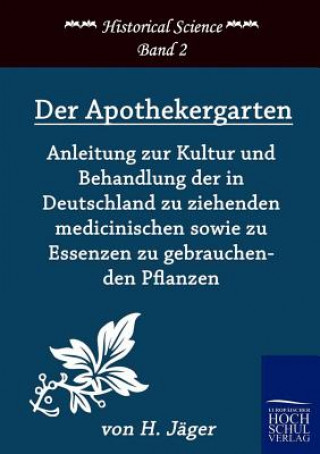 Knjiga Apothekergarten H. Jäger