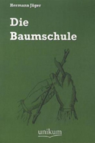 Buch Die Baumschule Hermann Jäger