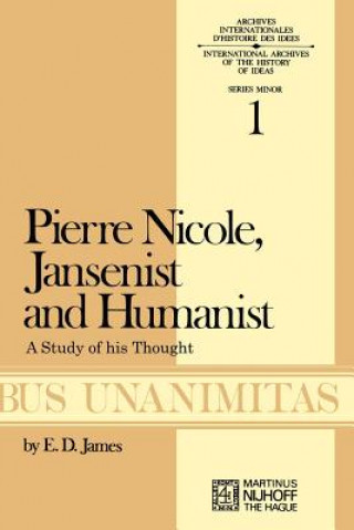Carte Pierre Nicole, Jansenist and Humanist E. D. James