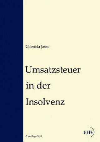 Книга Umsatzsteuer in der Insolvenz Gabriela Jasse