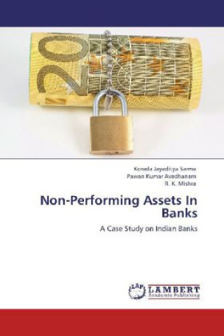 Libro Non-Performing Assets In Banks Korada Jayaditya Sarma