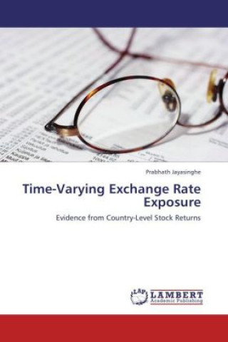 Książka Time-Varying Exchange Rate Exposure Prabhath Jayasinghe