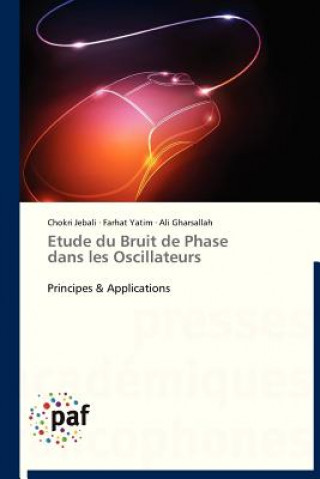 Kniha Etude Du Bruit de Phase Dans Les Oscillateurs Chokri Jebali