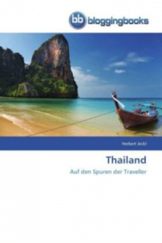 Kniha Thailand Herbert Jeckl