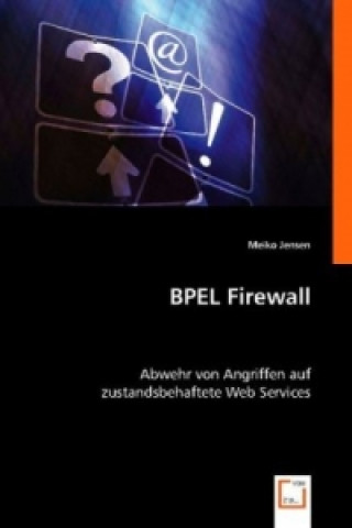 Книга BPEL Firewall Meiko Jensen