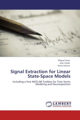 Könyv Signal Extraction for Linear State-Space Models Miguel Jerez