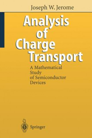 Carte Analysis of Charge Transport Joseph W. Jerome