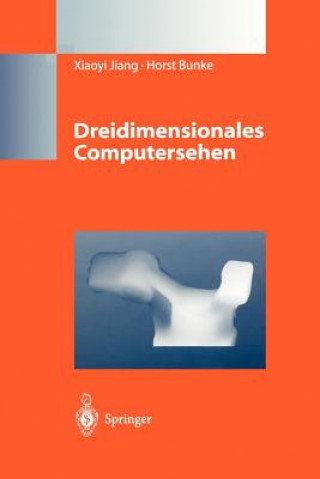 Книга Dreidimensionales Computersehen Xiaoyi Jiang