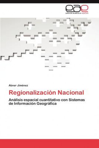 Carte Regionalizacion Nacional Abner Jiménez