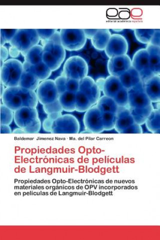 Carte Propiedades Opto-Electronicas de Peliculas de Langmuir-Blodgett Baldemar Jimenez Nava
