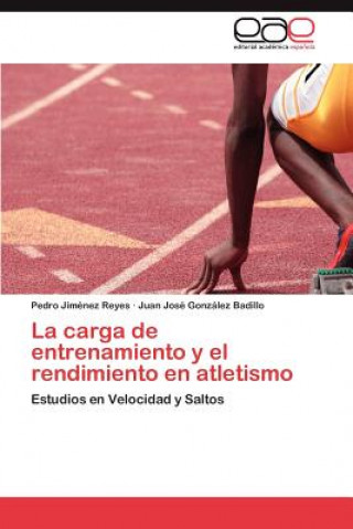 Carte carga de entrenamiento y el rendimiento en atletismo Pedro Jiménez Reyes