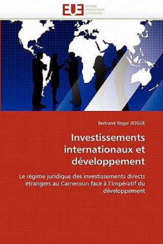 Carte Investissements Internationaux Et D veloppement Bertrand Roger Jiogue