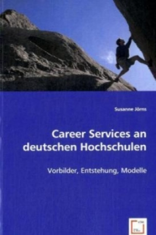 Book Career Services an deutschen Hochschulen Susanne Jörns