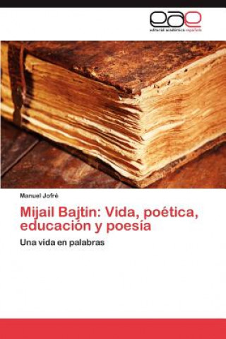 Книга Mijail Bajtin Manuel Jofré