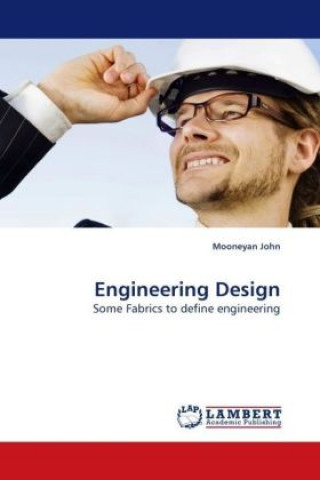 Buch Engineering Design Mooneyan John