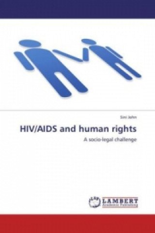 Книга HIV/AIDS and human rights Sini John