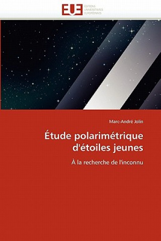 Book tude Polarim trique d'' toiles Jeunes Marc-André Jolin