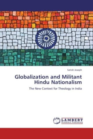 Книга Globalization and Militant Hindu Nationalism Satish Joseph