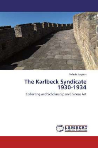 Книга The Karlbeck Syndicate 1930-1934 Valerie Jurgens