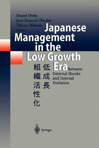 Buch Japanese Management in the Low Growth Era Daniel Dirks