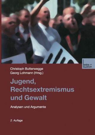 Kniha Jugend, Rechtsextremismus Und Gewalt Christoph Butterwegge