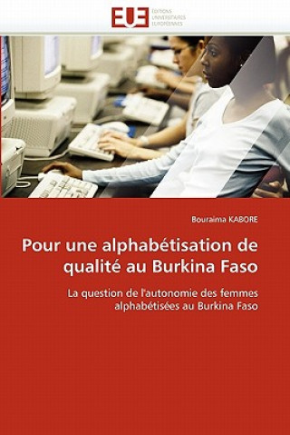Carte Pour Une Alphab tisation de Qualit  Au Burkina Faso Bouraima Kabore