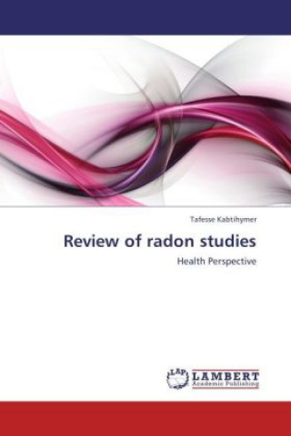 Carte Review of radon studies Tafesse Kabtihymer