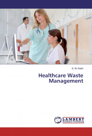 Kniha Healthcare Waste Management S. M. Kadri