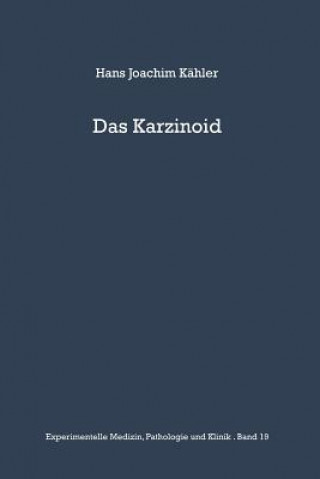 Carte Karzinoid H. J. Kähler