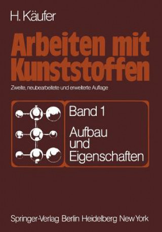 Buch Arbeiten mit Kunststoffen H. Käufer