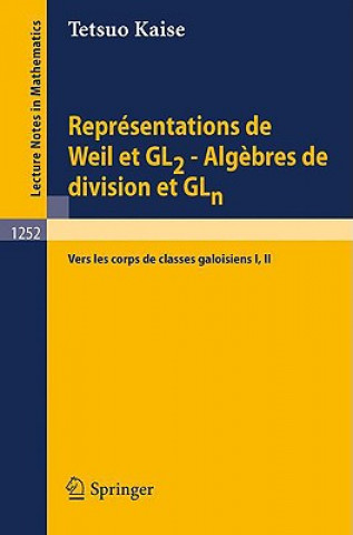 Kniha Representation De Weil Et Gl2 - Algebres De Divisio Tetsuo Kaise