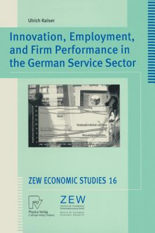 Βιβλίο Innovation, Employment, and Firm Performance in the German Service Sector Ulrich Kaiser