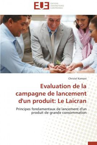 Kniha Evaluation de la Campagne de Lancement d'Un Produit Christel Kamani