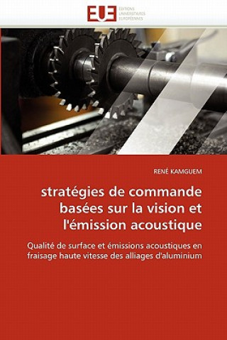 Carte Strat gies de Commande Bas es Sur La Vision Et l'' mission Acoustique Rene Kamguem