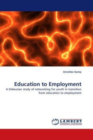 Kniha Education to Employment Annelies Kamp