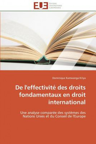 Könyv de l'Effectivit  Des Droits Fondamentaux En Droit International Dominique Kamwanga Kiliya