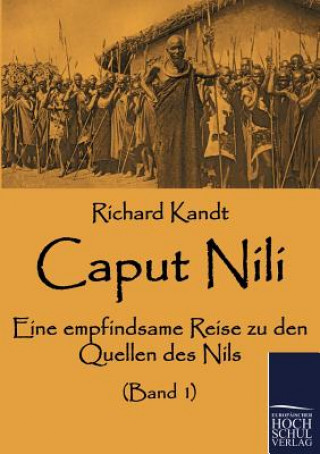 Kniha Caput Nili Richard Kandt