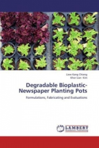 Carte Degradable Bioplastic-Newspaper Planting Pots Liew Kang Chiang