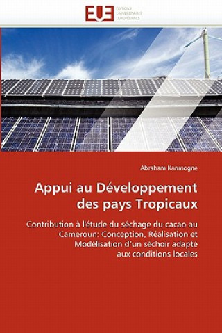 Książka Appui au developpement des pays tropicaux Abraham Kanmogne