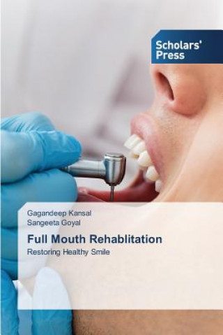 Kniha Full Mouth Rehablitation Gagandeep Kansal