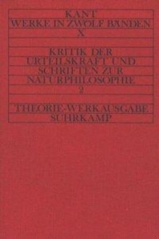 Carte Kritik der Urteilskraft und naturphilosophische Schriften Immanuel Kant