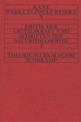 Knjiga Kritik der Urteilskraft und naturphilosophische Schriften Immanuel Kant