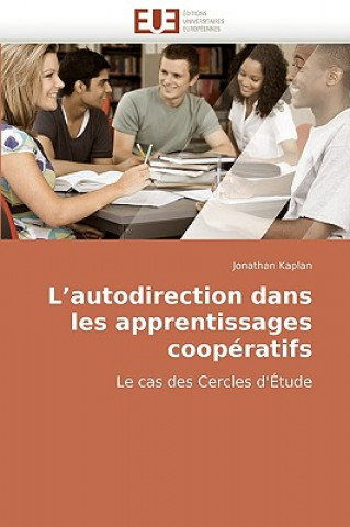 Könyv L autodirection dans les apprentissages cooperatifs Jonathan Kaplan