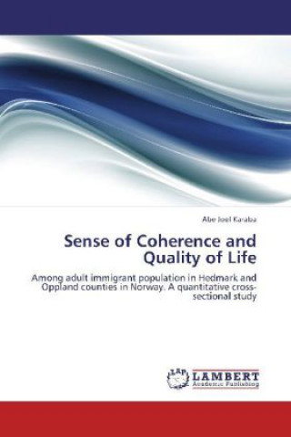 Book Sense of Coherence and Quality of Life Abe Joel Karaba