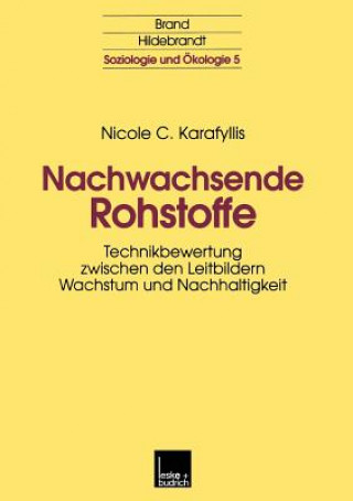 Knjiga Nachwachsende Rohstoffe Nicole C. Karafyllis